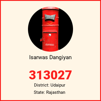 Isarwas Dangiyan pin code, district Udaipur in Rajasthan