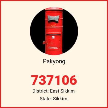 Pakyong pin code, district East Sikkim in Sikkim