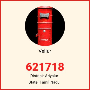 Vellur pin code, district Ariyalur in Tamil Nadu