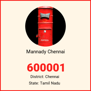 Mannady Chennai pin code, district Chennai in Tamil Nadu