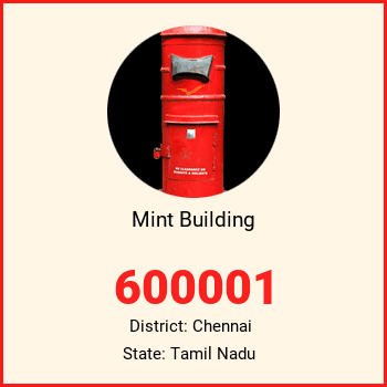 Mint Building pin code, district Chennai in Tamil Nadu