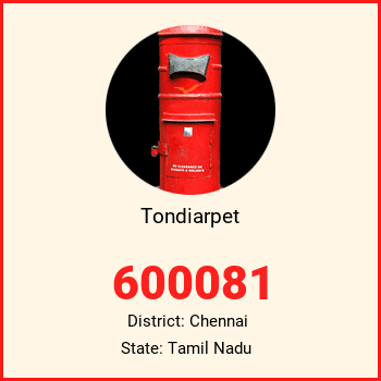 Tondiarpet pin code, district Chennai in Tamil Nadu