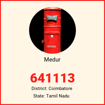 Medur pin code, district Coimbatore in Tamil Nadu