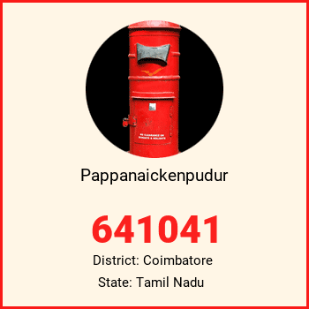 Pappanaickenpudur pin code, district Coimbatore in Tamil Nadu