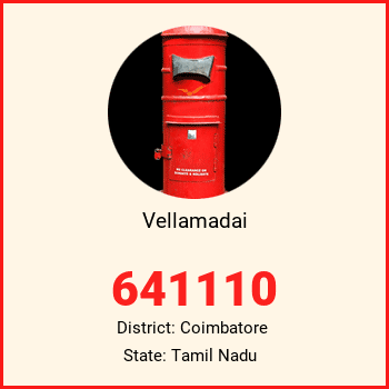 Vellamadai pin code, district Coimbatore in Tamil Nadu