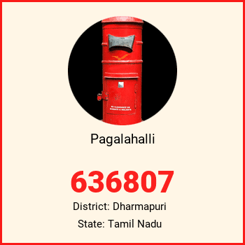 Pagalahalli pin code, district Dharmapuri in Tamil Nadu