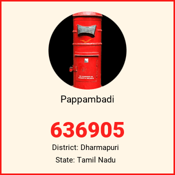 Pappambadi pin code, district Dharmapuri in Tamil Nadu