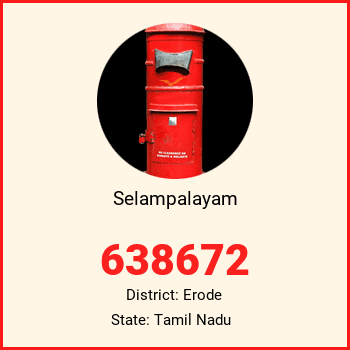Selampalayam pin code, district Erode in Tamil Nadu