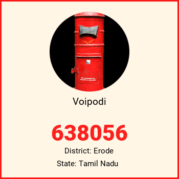 Voipodi pin code, district Erode in Tamil Nadu