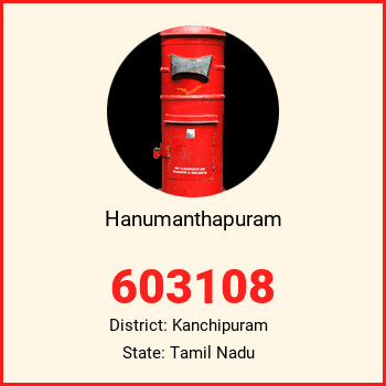 Hanumanthapuram pin code, district Kanchipuram in Tamil Nadu