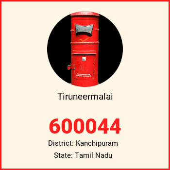 Tiruneermalai pin code, district Kanchipuram in Tamil Nadu