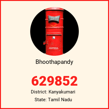Bhoothapandy pin code, district Kanyakumari in Tamil Nadu