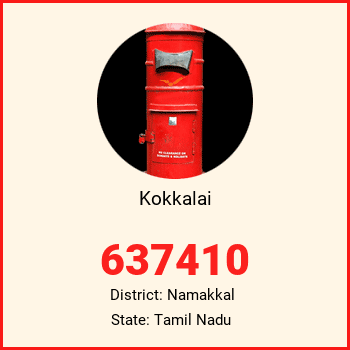Kokkalai pin code, district Namakkal in Tamil Nadu