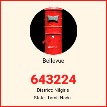 Bellevue pin code, district Nilgiris in Tamil Nadu