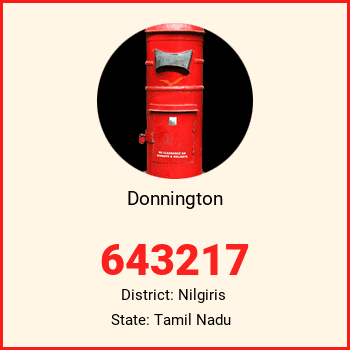 Donnington pin code, district Nilgiris in Tamil Nadu