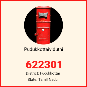 Pudukkottaividuthi pin code, district Pudukkottai in Tamil Nadu