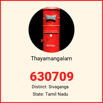 Thayamangalam pin code, district Sivaganga in Tamil Nadu