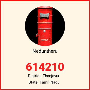 Neduntheru pin code, district Thanjavur in Tamil Nadu
