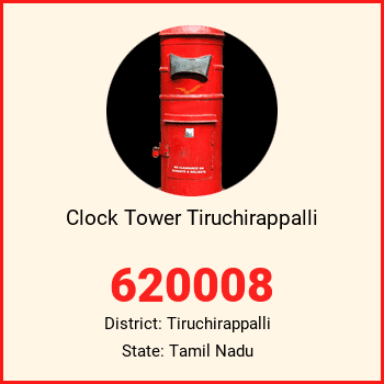 Clock Tower Tiruchirappalli pin code, district Tiruchirappalli in Tamil Nadu
