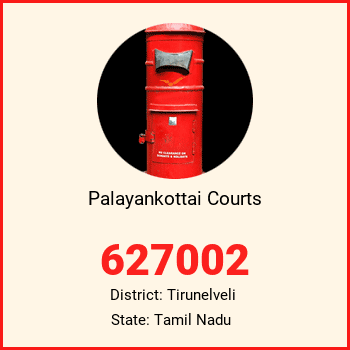 Palayankottai Courts pin code, district Tirunelveli in Tamil Nadu