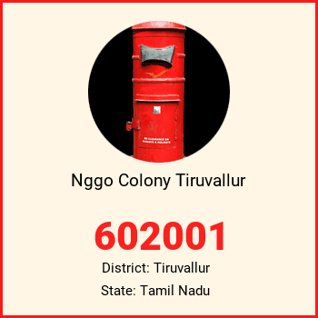 Nggo Colony Tiruvallur pin code, district Tiruvallur in Tamil Nadu