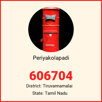 Periyakolapadi pin code, district Tiruvannamalai in Tamil Nadu