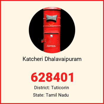 Katcheri Dhalavaipuram pin code, district Tuticorin in Tamil Nadu