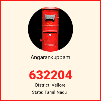 Angarankuppam pin code, district Vellore in Tamil Nadu
