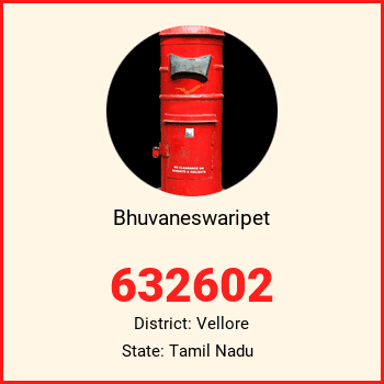 Bhuvaneswaripet pin code, district Vellore in Tamil Nadu