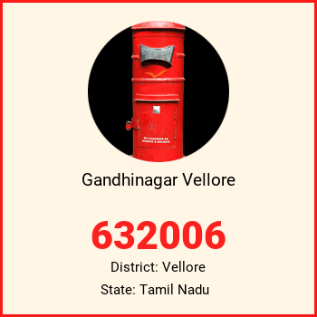 Gandhinagar Vellore pin code, district Vellore in Tamil Nadu