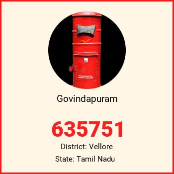 Govindapuram pin code, district Vellore in Tamil Nadu