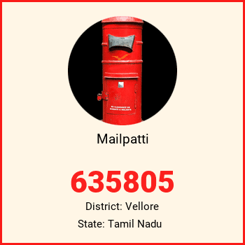 Mailpatti pin code, district Vellore in Tamil Nadu