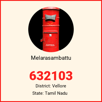 Melarasambattu pin code, district Vellore in Tamil Nadu