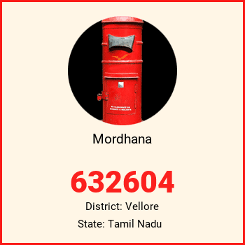 Mordhana pin code, district Vellore in Tamil Nadu