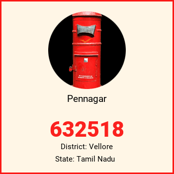 Pennagar pin code, district Vellore in Tamil Nadu
