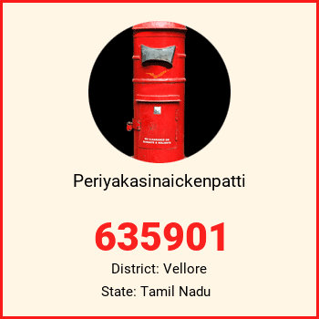Periyakasinaickenpatti pin code, district Vellore in Tamil Nadu