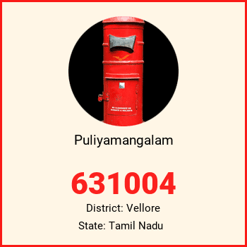 Puliyamangalam pin code, district Vellore in Tamil Nadu