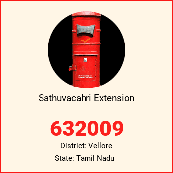 Sathuvacahri Extension pin code, district Vellore in Tamil Nadu