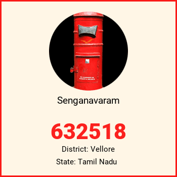 Senganavaram pin code, district Vellore in Tamil Nadu
