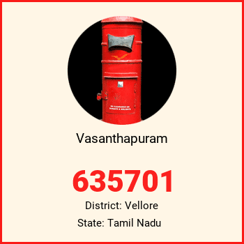 Vasanthapuram pin code, district Vellore in Tamil Nadu