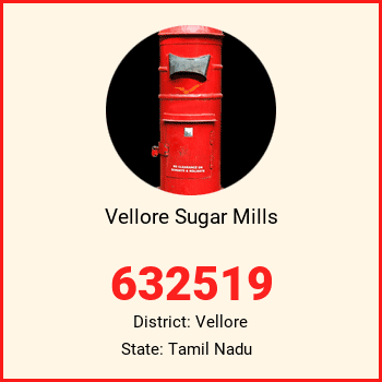 Vellore Sugar Mills pin code, district Vellore in Tamil Nadu