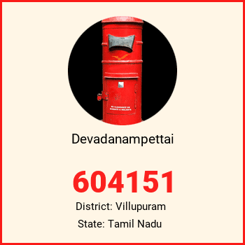 Devadanampettai pin code, district Villupuram in Tamil Nadu