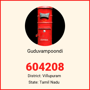 Guduvampoondi pin code, district Villupuram in Tamil Nadu