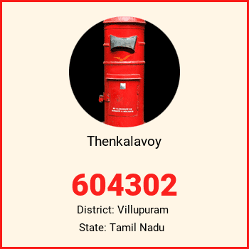 Thenkalavoy pin code, district Villupuram in Tamil Nadu