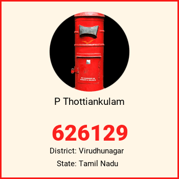 P Thottiankulam pin code, district Virudhunagar in Tamil Nadu