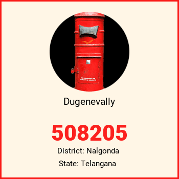 Dugenevally pin code, district Nalgonda in Telangana