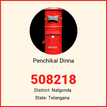 Penchikal Dinna pin code, district Nalgonda in Telangana