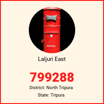 Laljuri East pin code, district North Tripura in Tripura