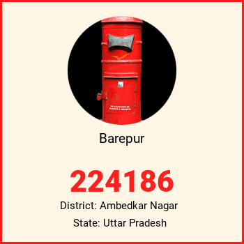 Barepur pin code, district Ambedkar Nagar in Uttar Pradesh