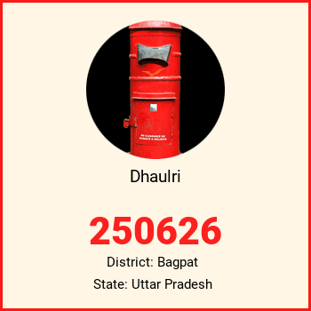 Dhaulri pin code, district Bagpat in Uttar Pradesh